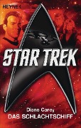 Cover-Bild zum Titel 'Star Trek: Das Schlachtschiff' von 'Diane Carey'