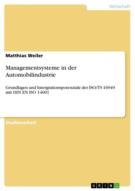 Managementsysteme in der Automobilindustrie - Matthias Weiler