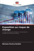 Cover-Bild zum Titel 'Exposition au risque de change' von 'Mariana Pereira Bonfim'