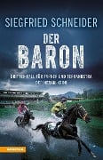 Cover-Bild zum Titel 'Der Baron' von 'Siegfried Schneider'