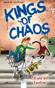 Kings of Chaos (2). Fit wie ein Faultier - Jakob M. Leonhardt