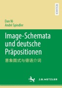Cover-Bild zum Titel 'Image-Schemata und deutsche Präpositionen' von 'André Spindler, Dan Ni'