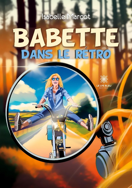 Babette dans le rétro - Isabelle Marcot