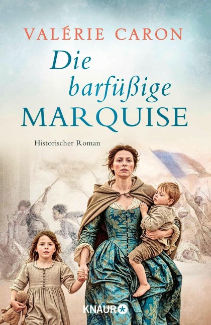 Die barfüßige Marquise - Valérie Caron
