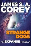 Cover-Bild zum Titel 'Strange Dogs' von 'James S. A. Corey'