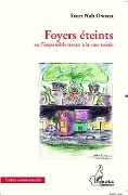 Cover-Bild zum Titel 'Foyers éteints ou l'impossible retour à la case natale' von 'Soter Nah Owona'