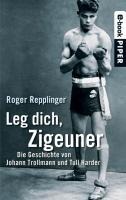 Leg dich, Zigeuner - Roger Repplinger