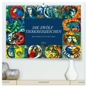 Cover-Bild zum Titel 'Die zwölf Tierkreiszeichen (hochwertiger Premium Wandkalender 2026 DIN A2 quer), Kunstdruck in Hochglanz' von 'Sabine Löwer'