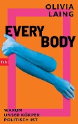 Cover-Bild zum Titel 'Everybody' von 'Olivia Laing'
