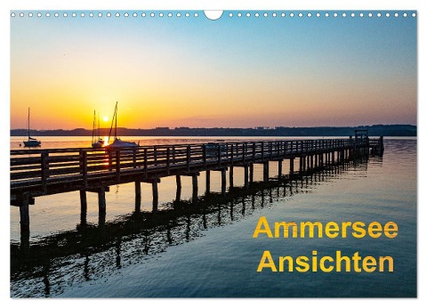 Ammersee-Ansichten (Wandkalender 2025 DIN A3 quer), CALVENDO Monatskalender - Etienne Benoît