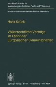 Cover-Bild zum Titel 'Völkerrechtliche Verträge im Recht der Europäischen Gemeinschaften' von 'Hans Krück'