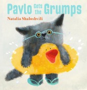 Cover-Bild zum Titel 'Pavlo Gets the Grumps' von 'Natalia Shaloshvili'