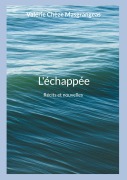 Cover-Bild zum Titel 'L'échappée' von 'Valérie Chèze Masgrangeas'