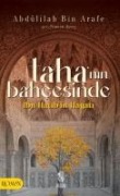 Tahanin Bahcesinde - Abdülilah bin Arafe
