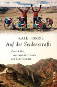 Cover-Bild zum Titel 'Auf der Seidenstraße' von 'Kate Harris'