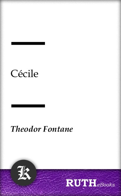 Cécile - Theodor Fontane