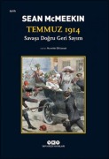 Cover-Bild zum Titel 'Temmuz 1914 Savasa Dogru Geri Sayim' von 'Sean McMeekin'