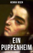 Cover-Bild zum Titel 'Henrik Ibsen: Ein Puppenheim' von 'Henrik Ibsen'