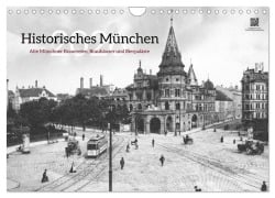 Cover-Bild zum Titel 'Historisches München - Alte Münchner Brauereien, Brauhäuser und Bierpaläste (Wandkalender 2026 DIN A4 quer), CALVENDO Monatskalender' von 'Historisches. Muenchen Historisches. Muenchen'
