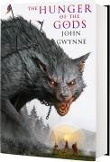 Cover-Bild zum Titel 'The Hunger of the Gods (Standard Hardcover Edition)' von 'John Gwynne'