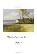 Cover-Bild zum Titel 'Wo de Ostseewellen 2027' von ''