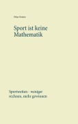 Cover-Bild zum Titel 'Sport ist keine Mathematik' von 'Oskar Ontario'