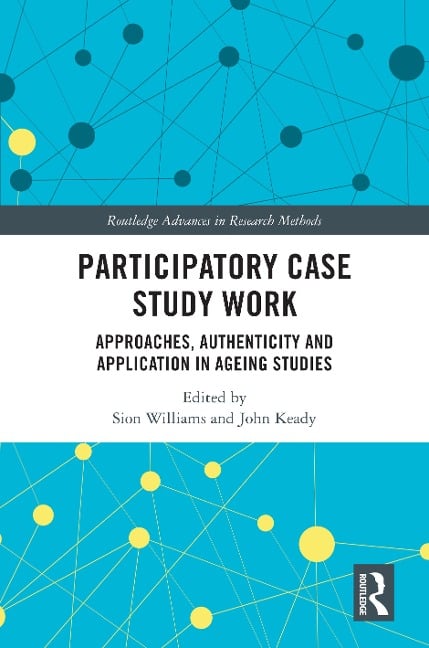 Participatory Case Study Work - 