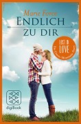 Cover-Bild zum Titel 'Endlich zu dir' von 'Marie Force'