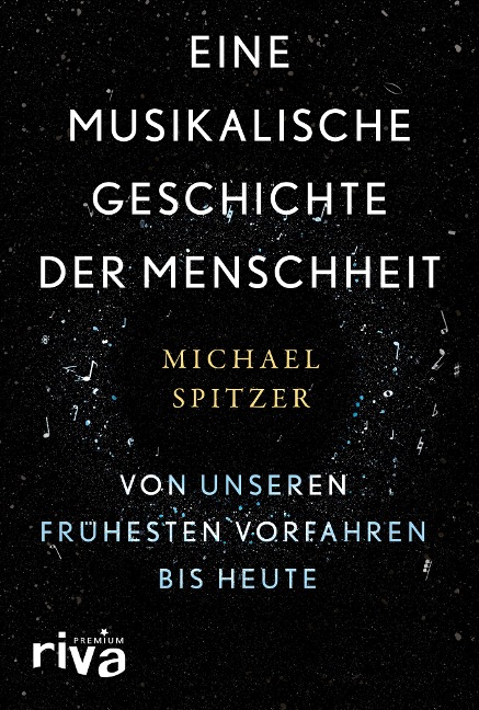 Eine musikalische Geschichte der Menschheit - Michael Spitzer