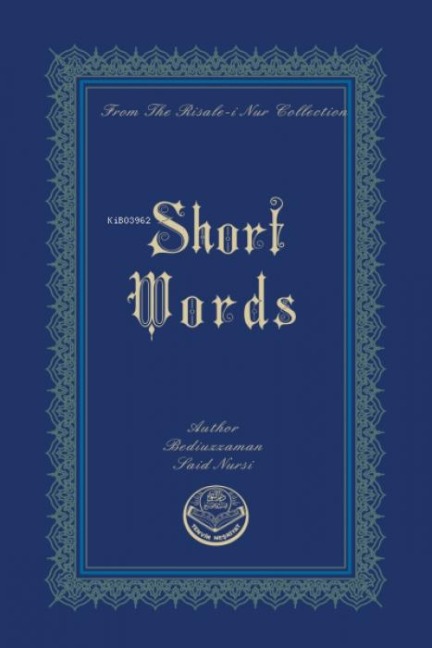 Short Words - Bediüzzaman Said Nursi