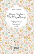 Cover-Bild zum Titel 'Clemens Brentanos Frühlingskranz' von 'Clemens Brentano, Bettina Von Arnim'