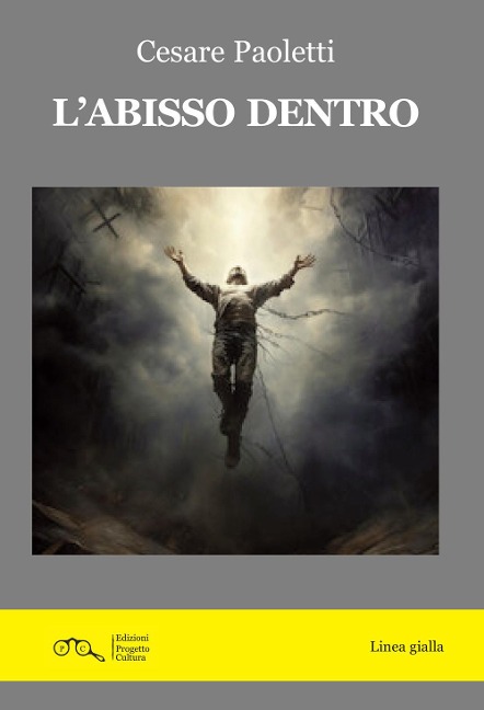 L' abisso dentro - Cesare Paoletti