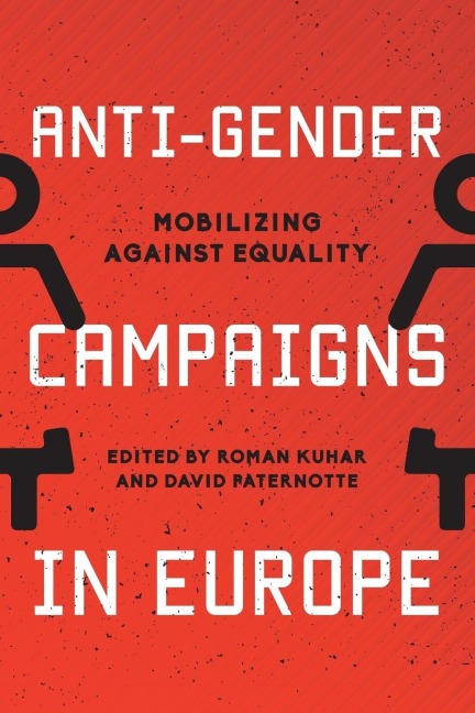 Anti-Gender Campaigns in Europe - 