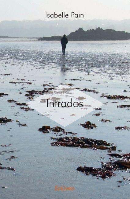 Intrados - Isabelle Pain