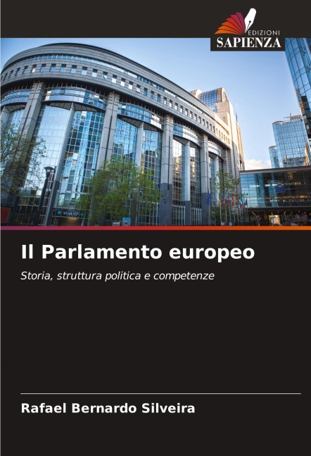 Il Parlamento europeo - Rafael Bernardo Silveira
