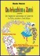 Cover-Bild zum Titel 'Da Arlecchino a Zanni. Un viaggio sul palcoscenico del carnevale tra fiabe, maschere e feste italiane' von 'Claudia Maschio'