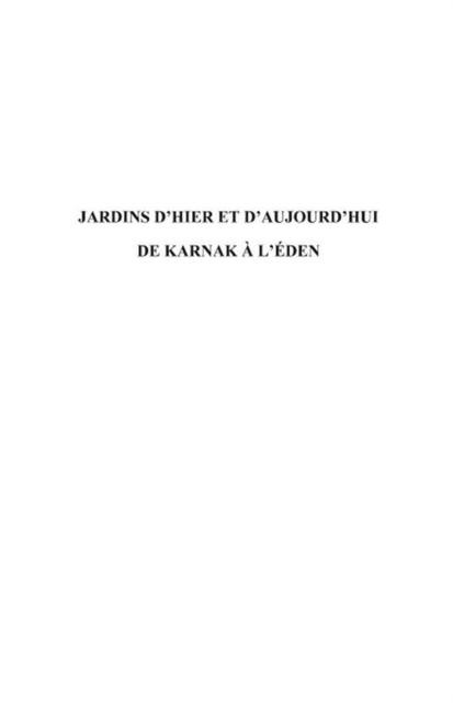 Jardins d'hier et d'aujourd'hui - Sydney H. Aufrere