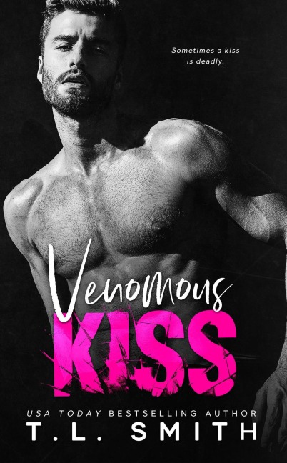 Venomous Kiss - T. L Smith