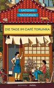 Cover-Bild zum Titel 'Die Tage im Café Torunka' von 'Satoshi Yagisawa'