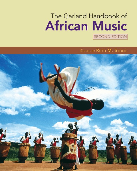 The Garland Handbook of African Music - 