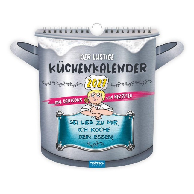 TRÖTSCH - Formkalender Der lustige Küchenkalender 2027 - 