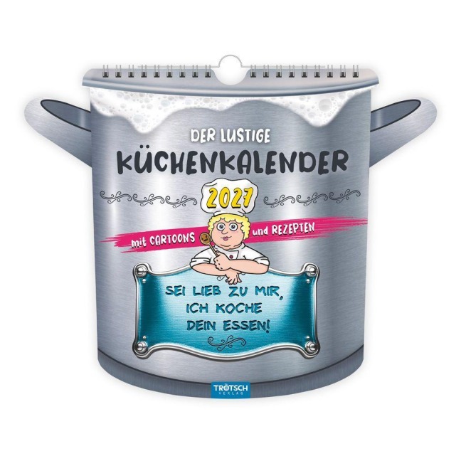 TRÖTSCH - Formkalender Der lustige Küchenkalender 2027 - 