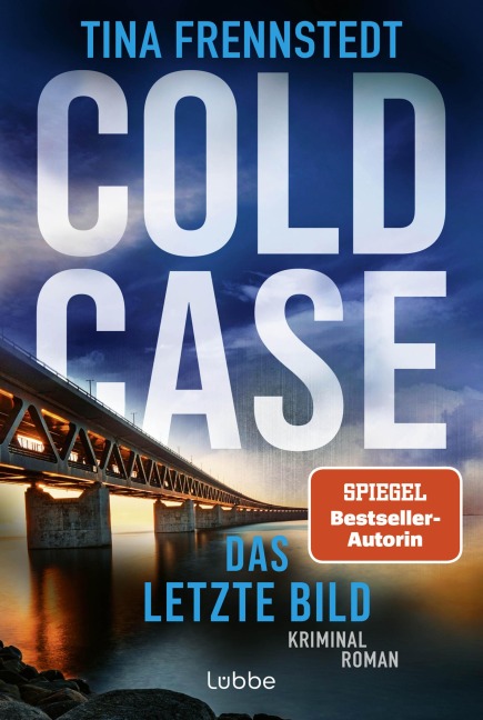 COLD CASE - Das letzte Bild - Tina Frennstedt
