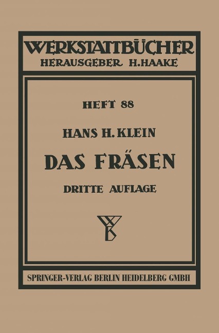 Das Fräsen - H. H. Klein