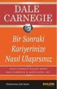 Cover-Bild zum Titel 'Bir Sonraki Kariyerinize Nasil Ulasirsiniz' von 'Dale Carnegie'