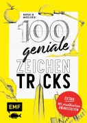 100 geniale Zeichentricks - Mit praktischen Übungsseiten - Andreas M. Modzelewski