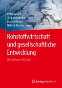 Cover-Bild zum Titel 'Rohstoffwirtschaft und gesellschaftliche Entwicklung' von ''