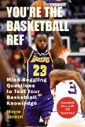 Cover-Bild zum Titel 'You're the Basketball Ref' von 'Wayne Stewart'