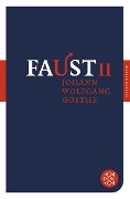 Faust II - Johann Wolfgang von Goethe