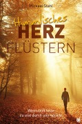 Cover-Bild zum Titel 'Himmlisches Herzflüstern' von 'Michael Stahl'